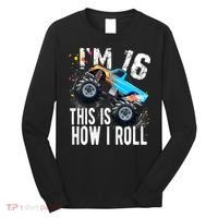 16 Year Old Gift Cool 16th Birthday Boy Gift For Monster Truck Car Lovers Long Sleeve Shirt thumb 0