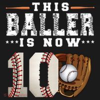 10 Years This Baller Is Now 10 Baseball 10th Birthday T-Shirt thumb 7