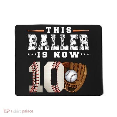 10 Years This Baller Is Now 10 Baseball 10th Birthday Mousepad