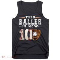 10 Years This Baller Is Now 10 Baseball 10th Birthday Tank Top thumb 0