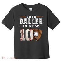 10 Years This Baller Is Now 10 Baseball 10th Birthday Toddler T-Shirt thumb 0