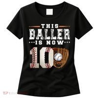 10 Years This Baller Is Now 10 Baseball 10th Birthday Women's T-Shirt thumb 0
