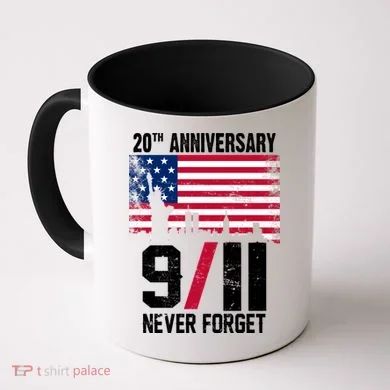 20th Anniversary Never Forget 9/11 September 11th Coffee Mug