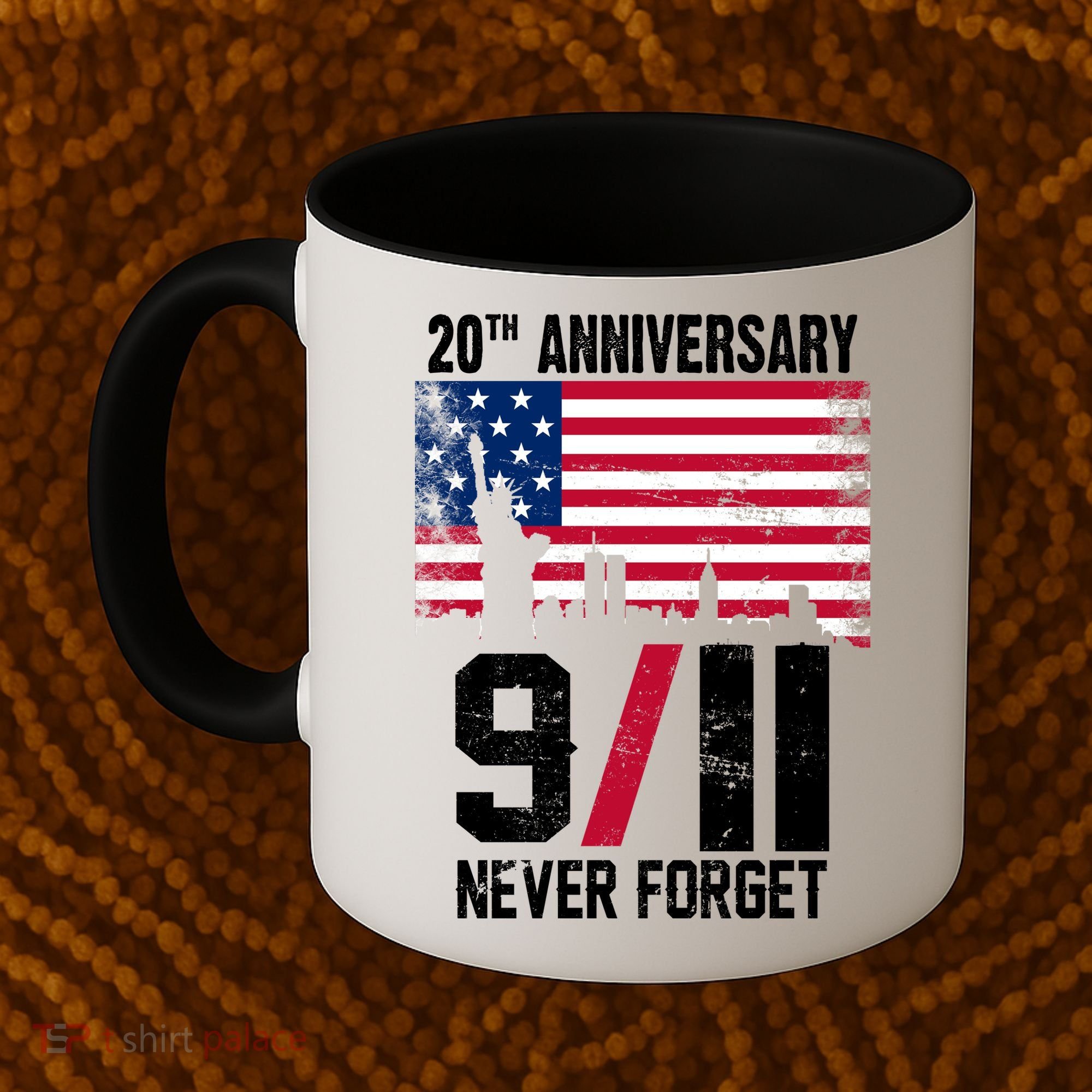 20th Anniversary Never Forget 9/11 September 11th Coffee Mug