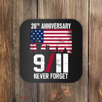 20th Anniversary Never Forget 9/11 September 11th Coaster