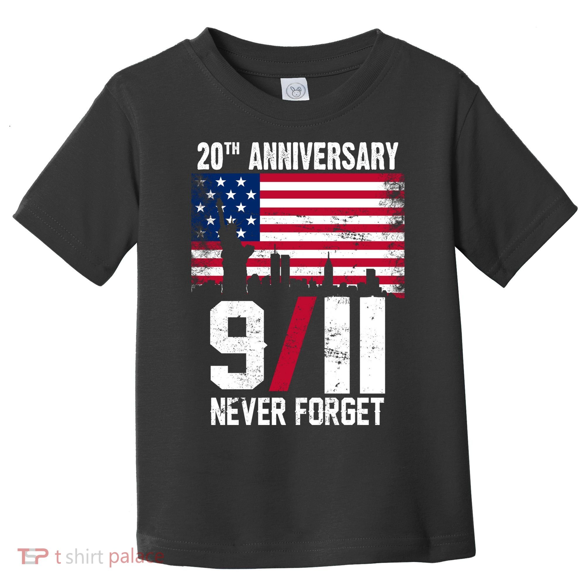 20th Anniversary Never Forget 9/11 September 11th Toddler T-Shirt