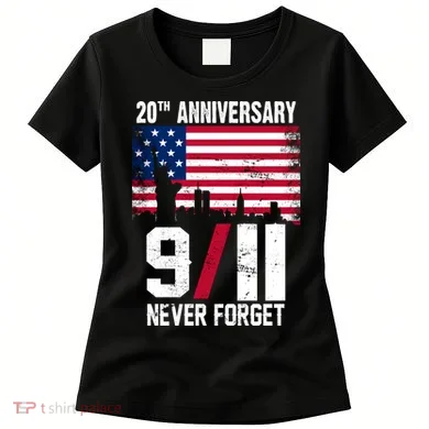 20th Anniversary Never Forget 9/11 September 11th Women's T-Shirt