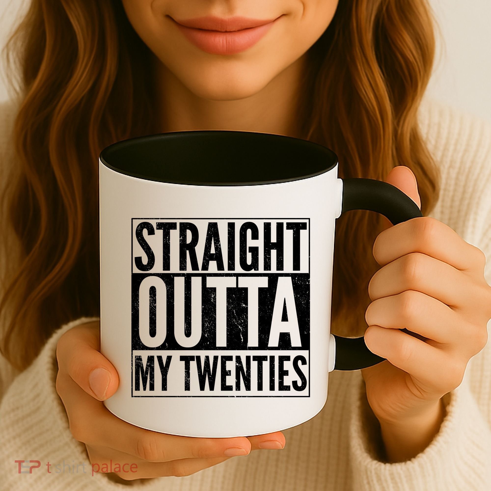 20th Birthday - Straight Outta My Twenties Coffee Mug