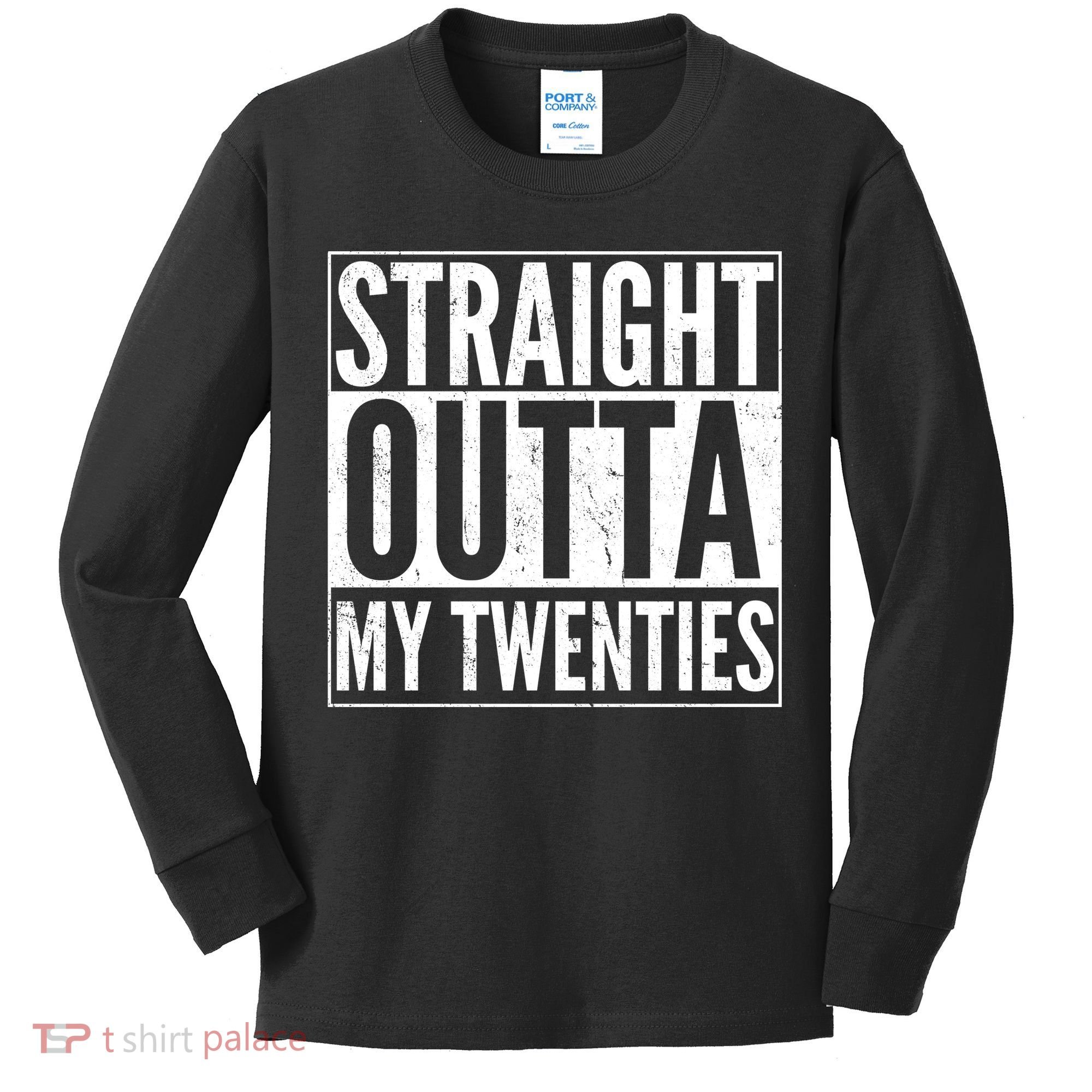 20th Birthday - Straight Outta My Twenties Kids Long Sleeve Shirt