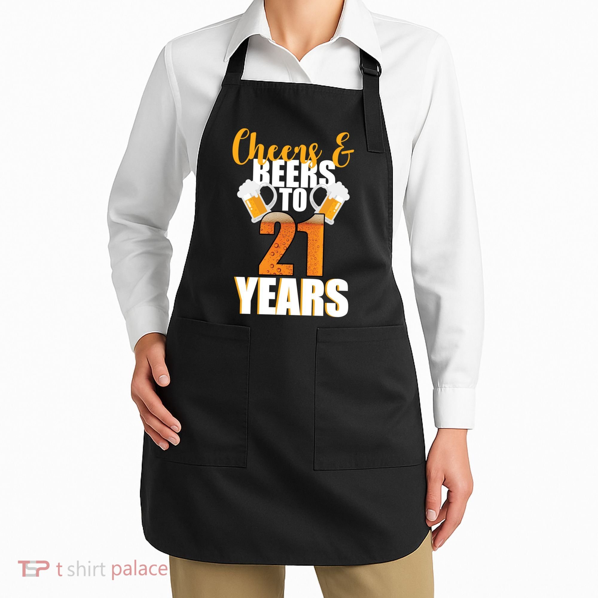 21st Birthday Cheers & Beers To 21 Years Apron