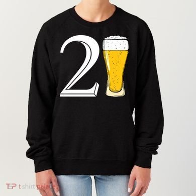 21st Birthday Funny Beer Women's Sweatshirt
