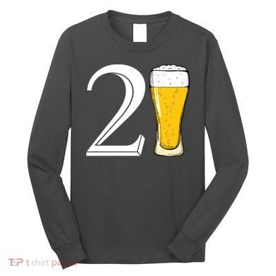 21st Birthday Funny Beer Long Sleeve Shirt