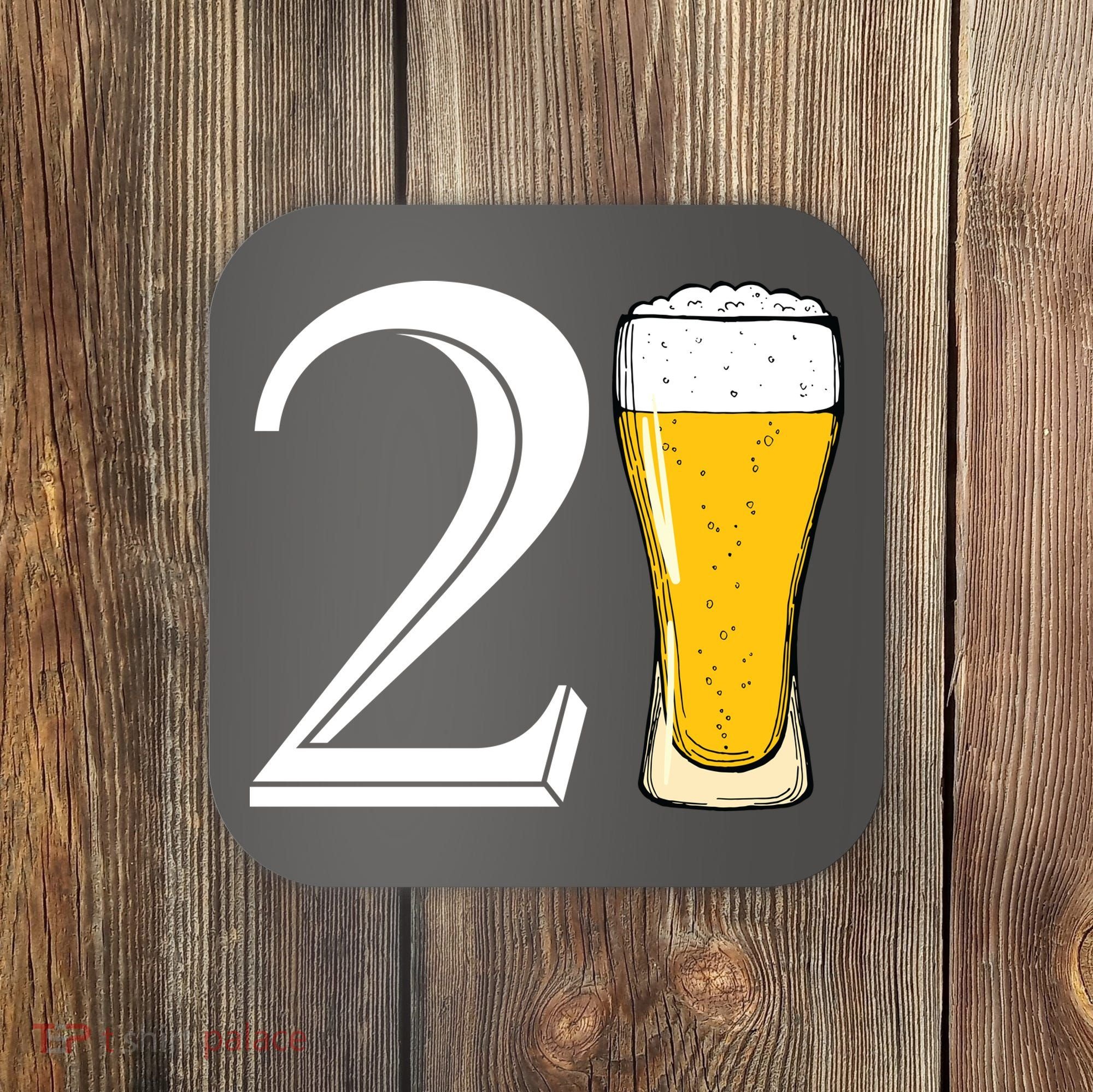 21st Birthday Funny Beer Coaster