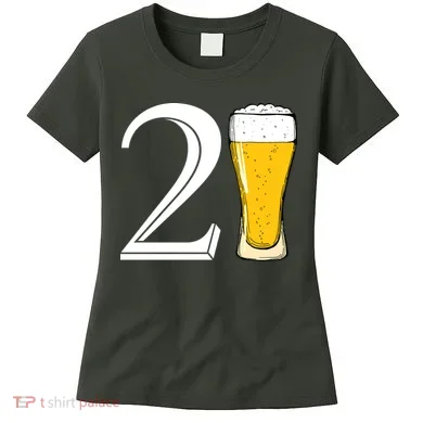 21st Birthday Funny Beer Women's T-Shirt