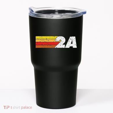 2a 2nd Amendment Pro Gun Second Amendment Tumbler