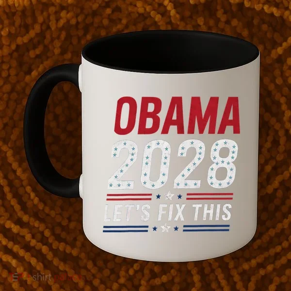 2028 3rd Term Lets Fix This Coffee Mug