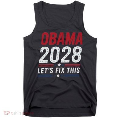 2028 3rd Term Lets Fix This Tank Top
