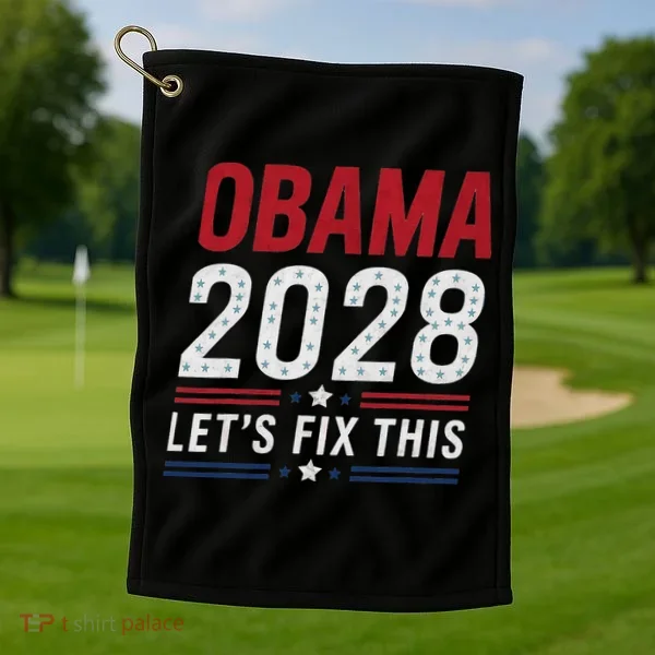 2028 3rd Term Lets Fix This Golf Towel