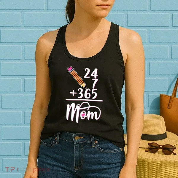 24 7 365 Days Mom Women's Tank Top
