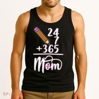 24 7 365 Days Mom Tank Top thumb 3