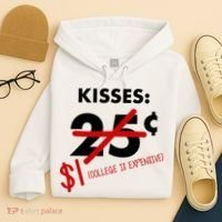 25 Cent Kisses College Is Expensive Retro  Hoodie thumb 4