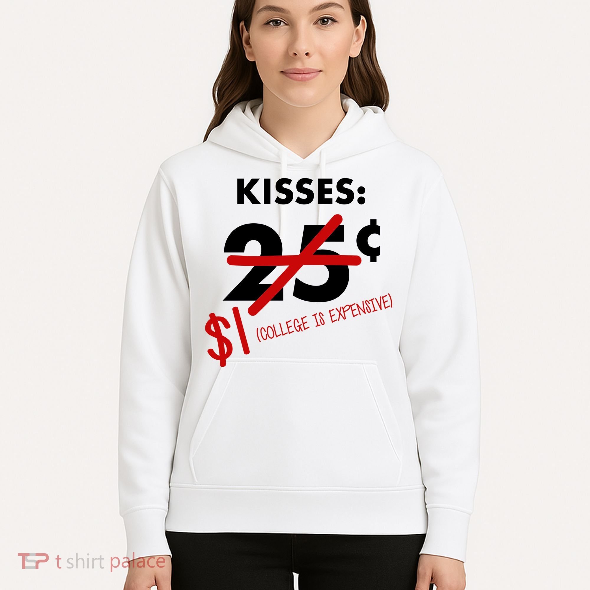 25 Cent Kisses College Is Expensive Retro  Hoodie