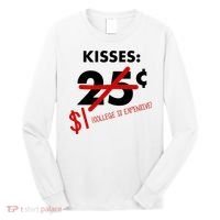 25 Cent Kisses College Is Expensive Retro  Long Sleeve Shirt thumb 0