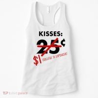 25 Cent Kisses College Is Expensive Retro  Women's Tank Top thumb 0