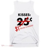 25 Cent Kisses College Is Expensive Retro  Tank Top thumb 0