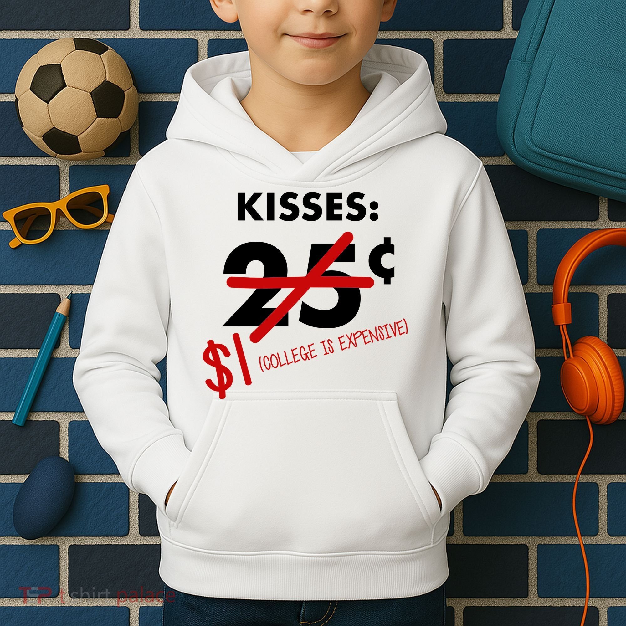 25 Cent Kisses College Is Expensive Retro  Kids Hoodie