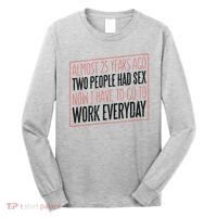 25th Birthday Funny Long Sleeve Shirt thumb 0