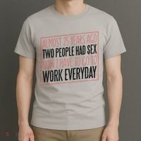 25th Birthday Funny T-Shirt thumb 3