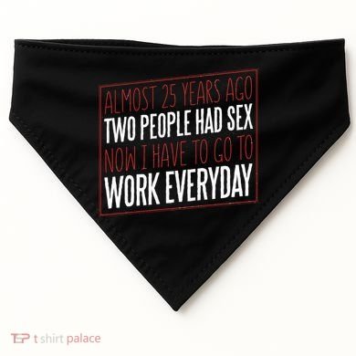 25th Birthday Funny USA-Made Doggie Bandana