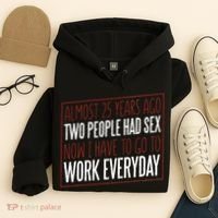 25th Birthday Funny Hoodie thumb 4