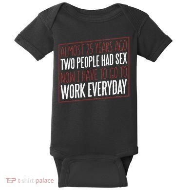 25th Birthday Funny Baby Bodysuit