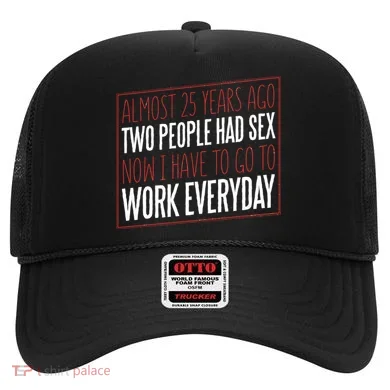 25th Birthday Funny Hat