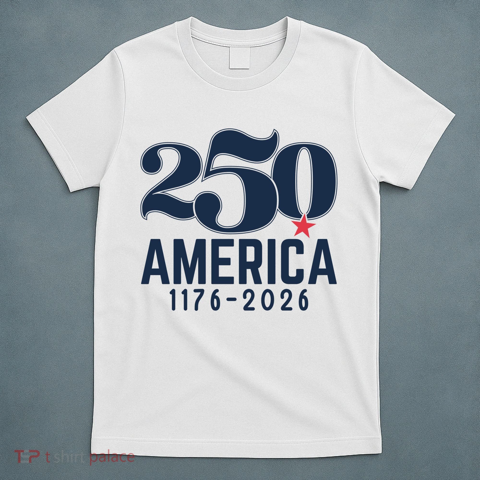 250 America 1776-2026 T-Shirt