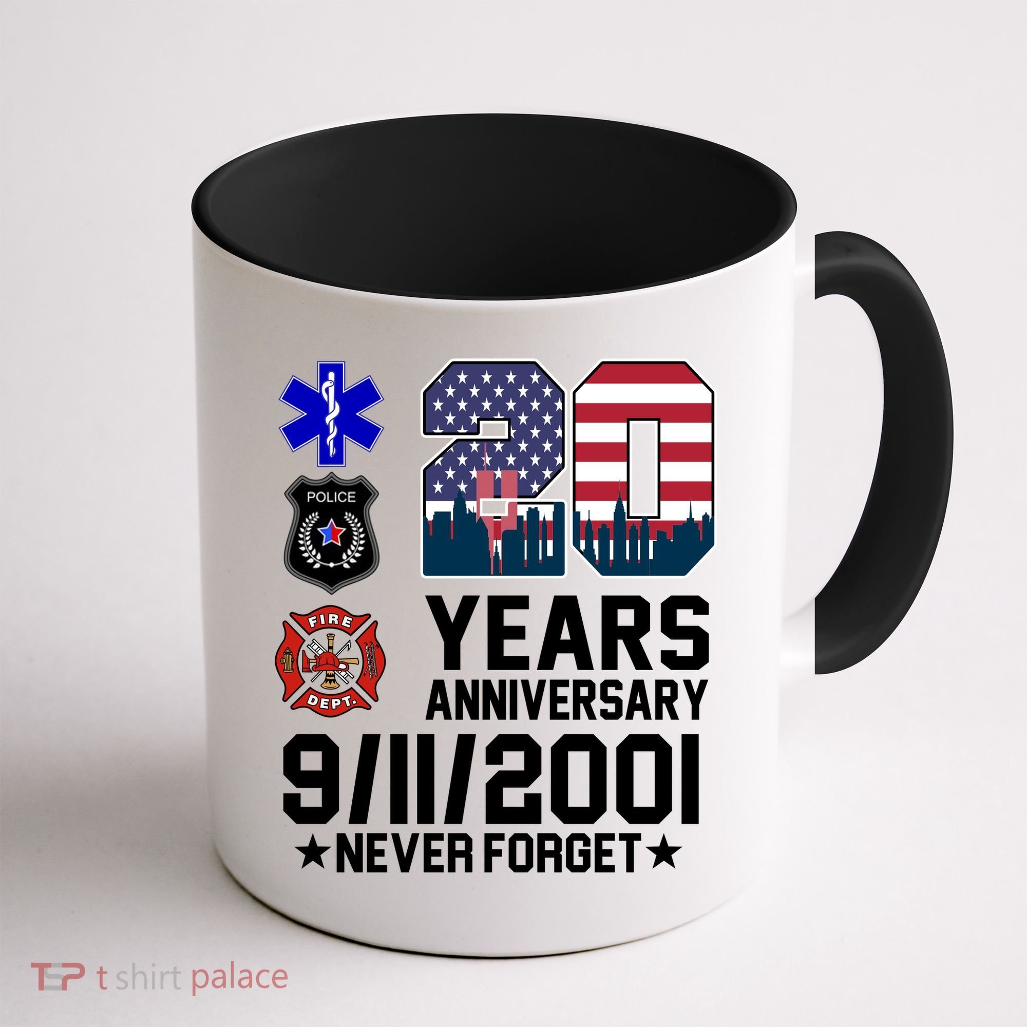 20th Anniversary 9/11/2001 Never Forget 911 Coffee Mug
