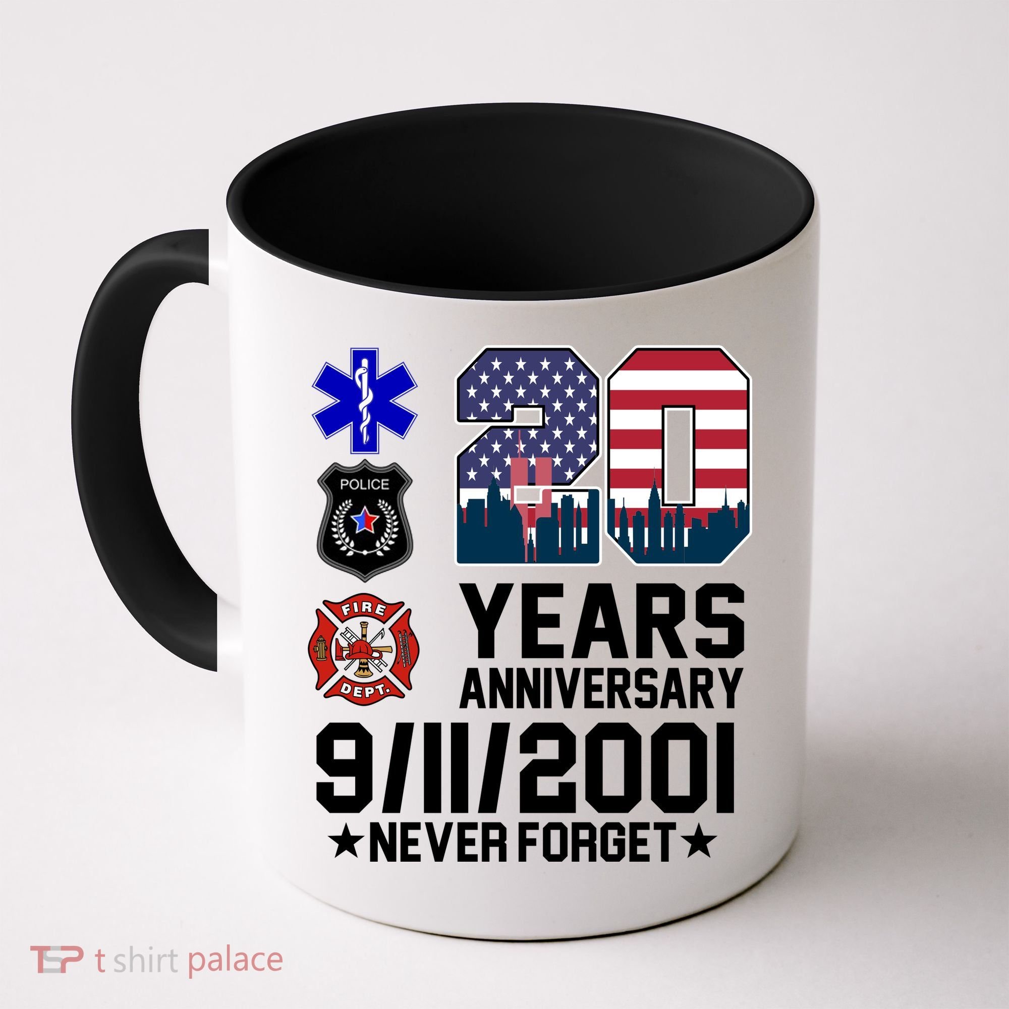 20th Anniversary 9/11/2001 Never Forget 911 Coffee Mug