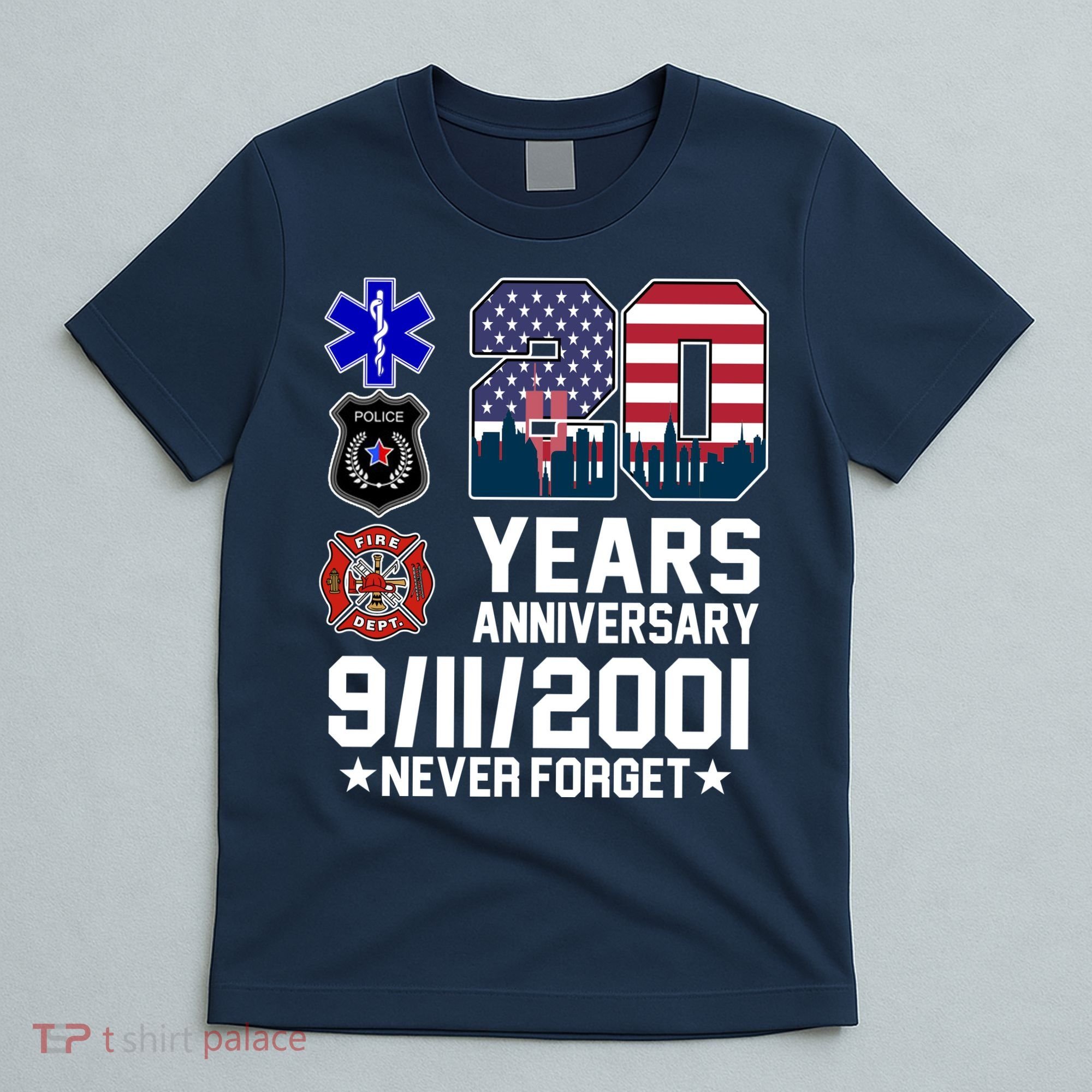 20th Anniversary 9/11/2001 Never Forget 911 T-Shirt