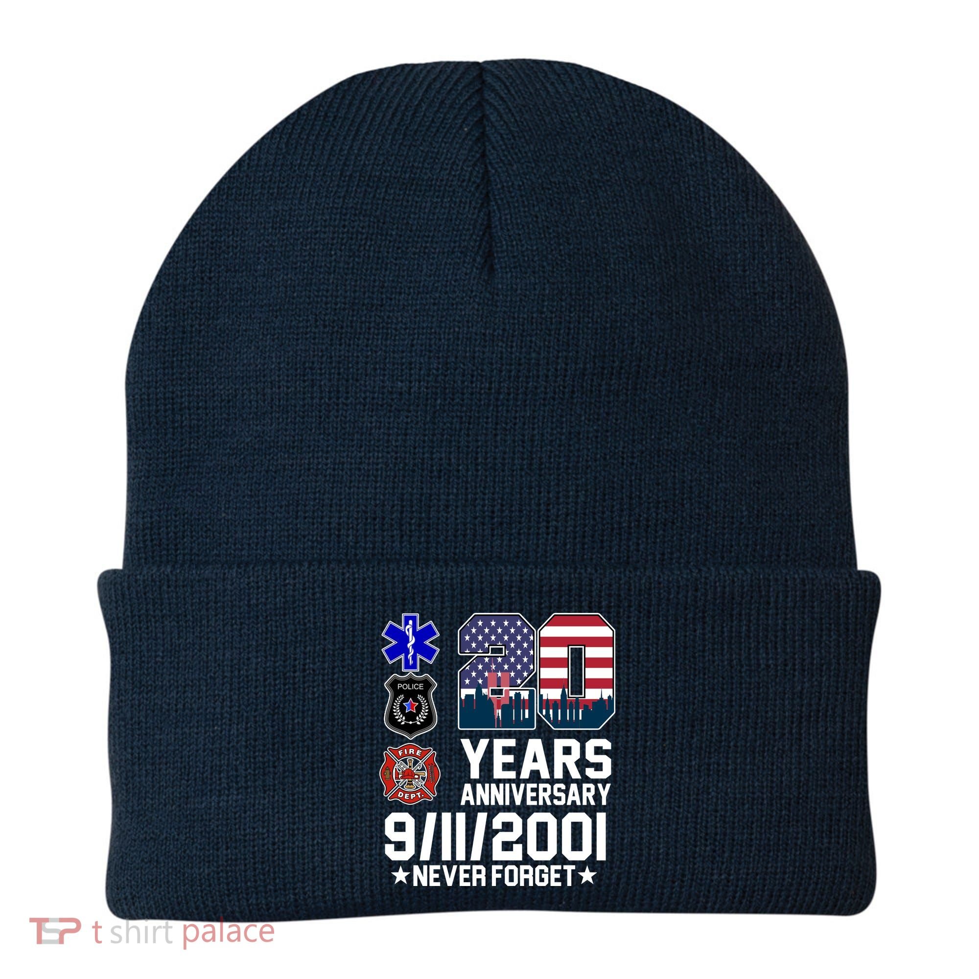 20th Anniversary 9/11/2001 Never Forget 911 Beanie