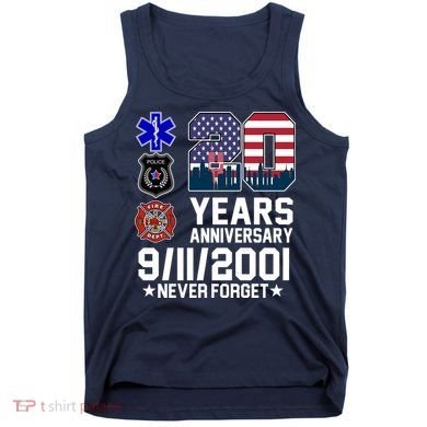 20th Anniversary 9/11/2001 Never Forget 911 Tank Top