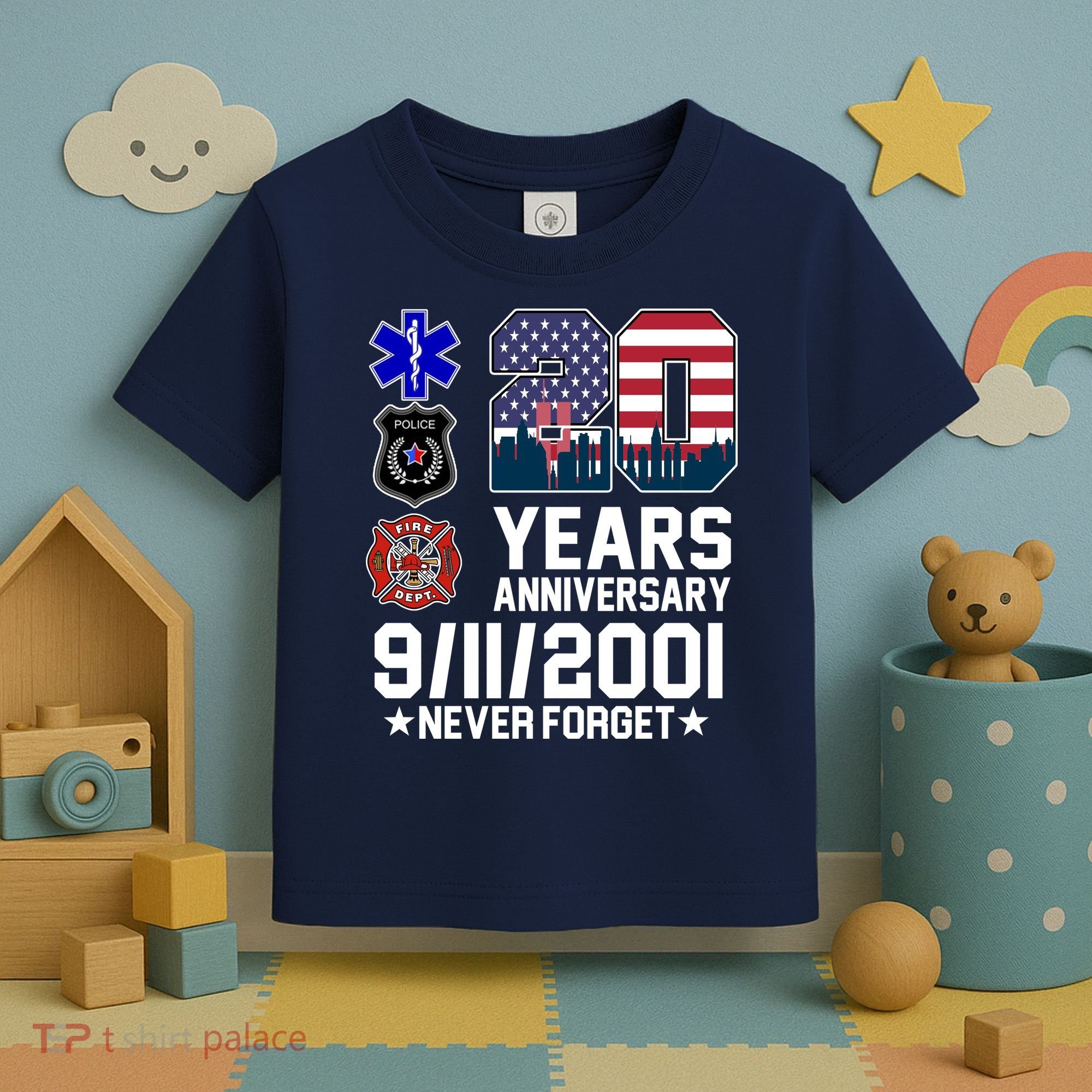 20th Anniversary 9/11/2001 Never Forget 911 Toddler T-Shirt