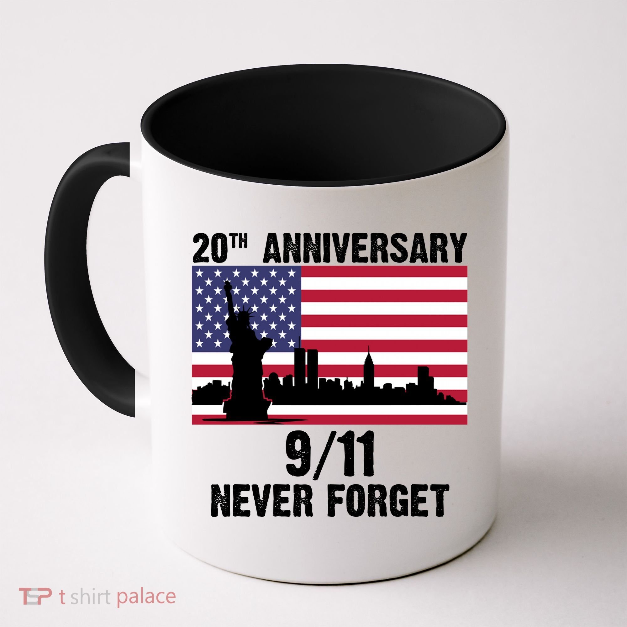 20th Anniversary 9/11 Tribute Never Forget US Flag New York Coffee Mug