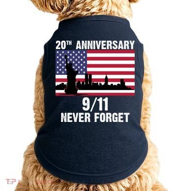 20th Anniversary 9/11 Tribute Never Forget US Flag New York Doggie Tank