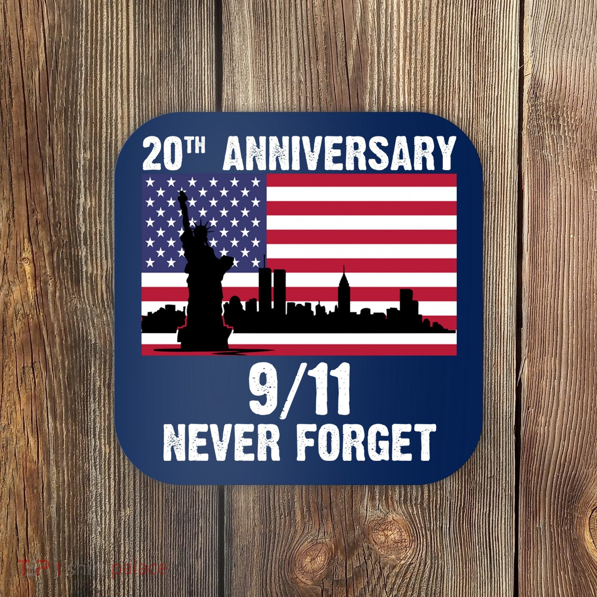 20th Anniversary 9/11 Tribute Never Forget US Flag New York Coaster