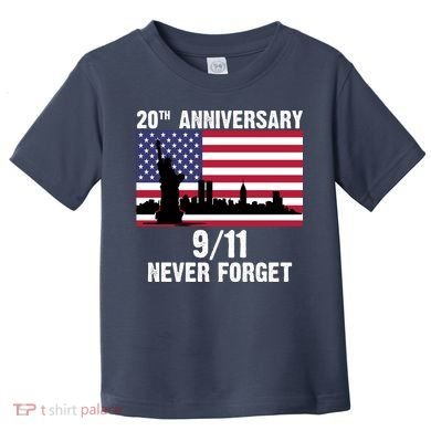 20th Anniversary 9/11 Tribute Never Forget US Flag New York Toddler T-Shirt