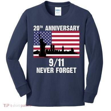 20th Anniversary 9/11 Tribute Never Forget US Flag New York Kids Long Sleeve Shirt