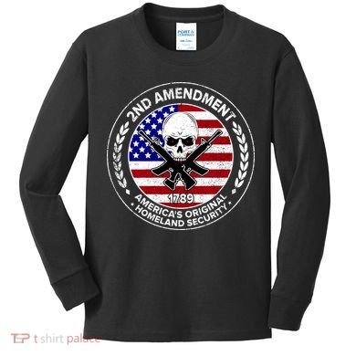 2nd Amendment America's Original Homeland Security 1789 Kids Long Sleeve Shirt