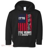 250th Anniversary American Flag 250 Years Birthday Toddler Hoodie thumb 0